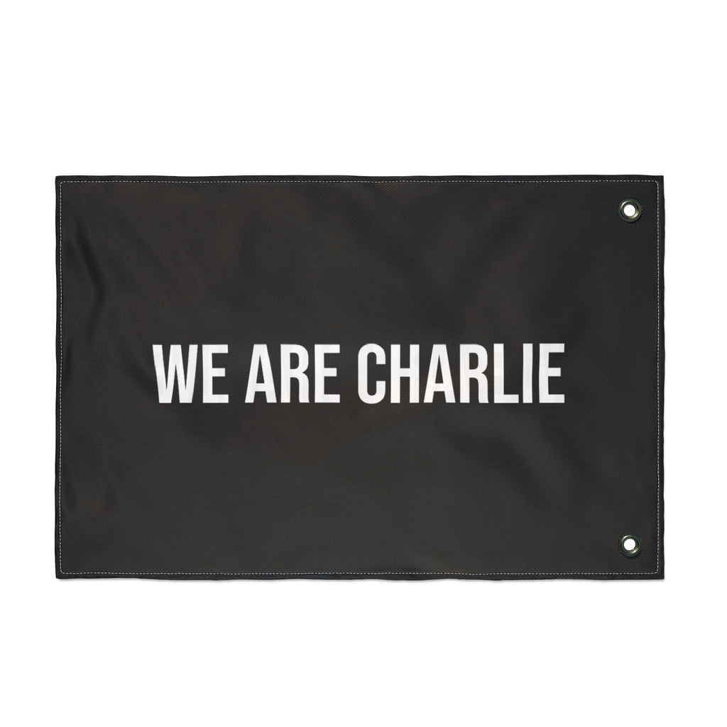 Double Sided Flag WE ARE CHARLIE