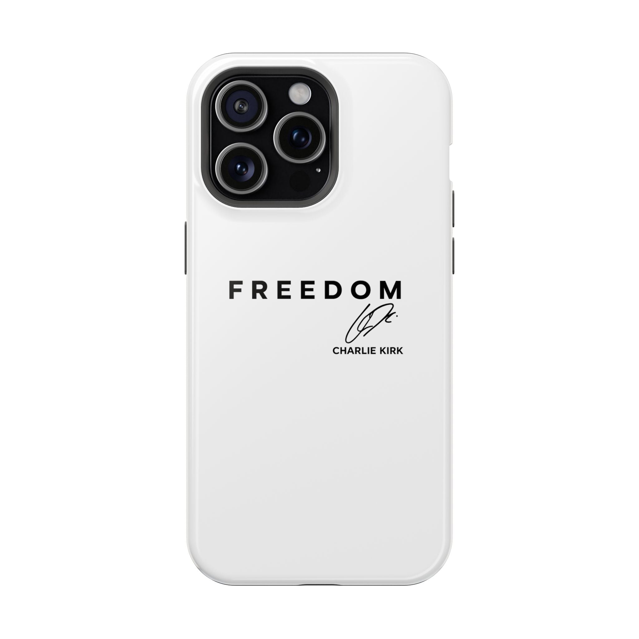 FREEDOM Phone Case - Charlie Kirk Signature Impact-Resistant