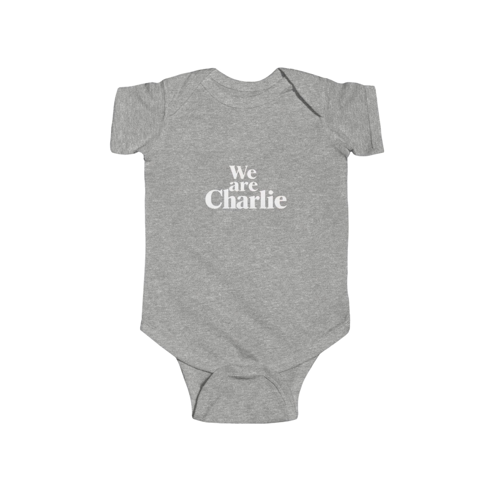 Infant Jersey Bodysuit "We are Charlie" Kirk