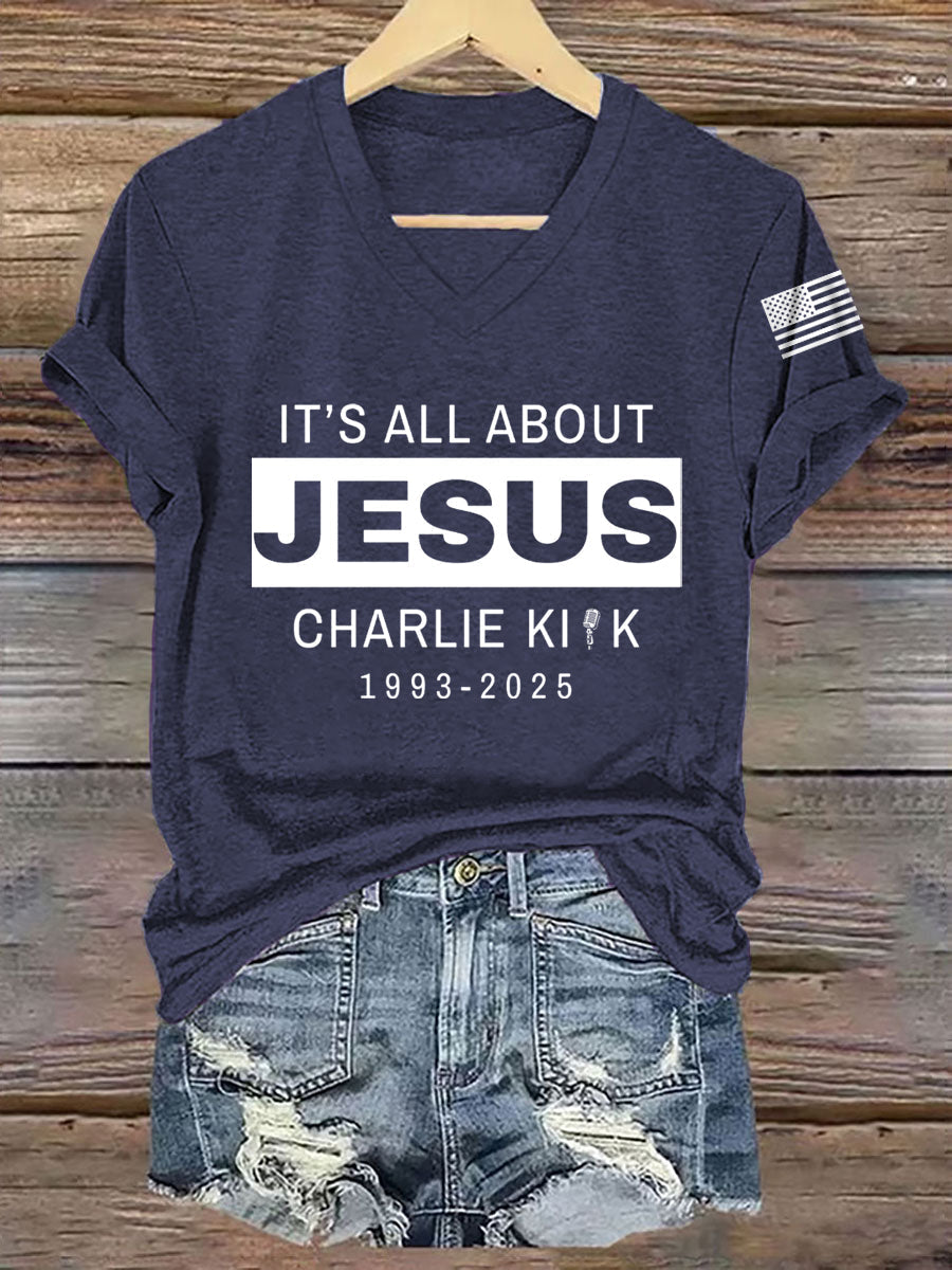 Women's It's All About Jesus R.I.P Charlie Kirk Tee