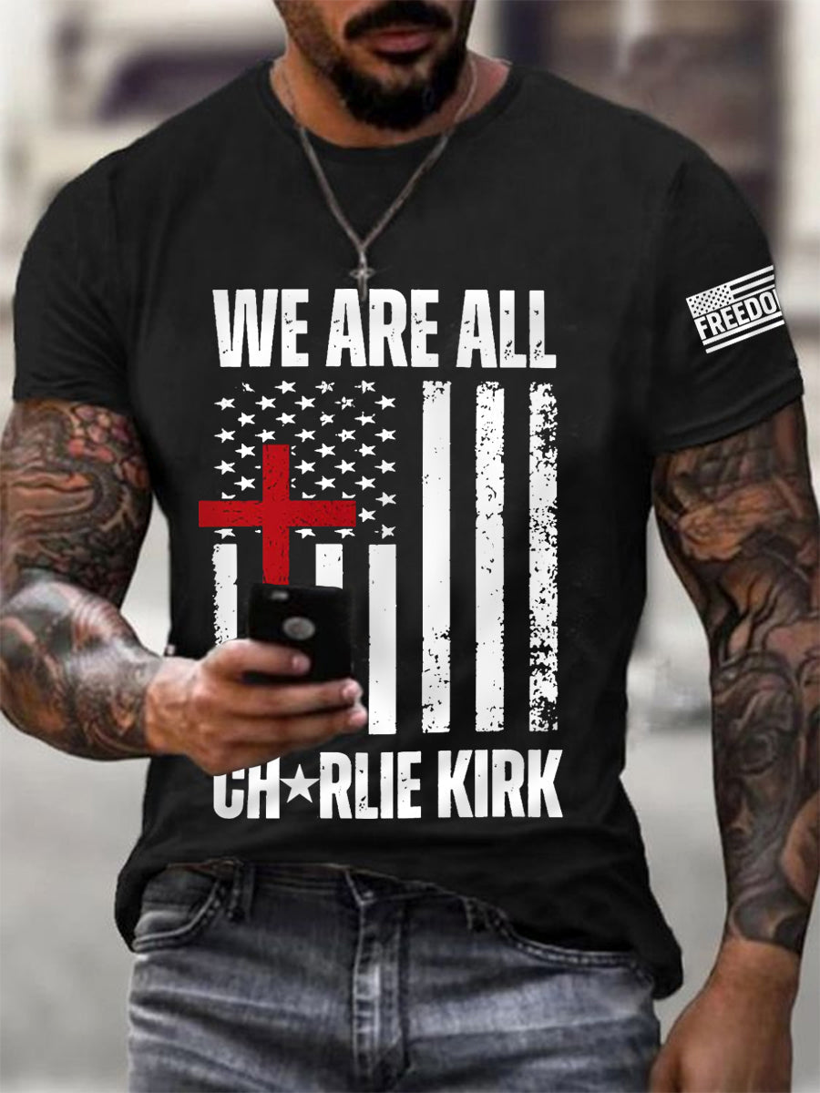Men's We Are All Charlie Kirk Army Now! R.I.P Charlie Kirk Tee