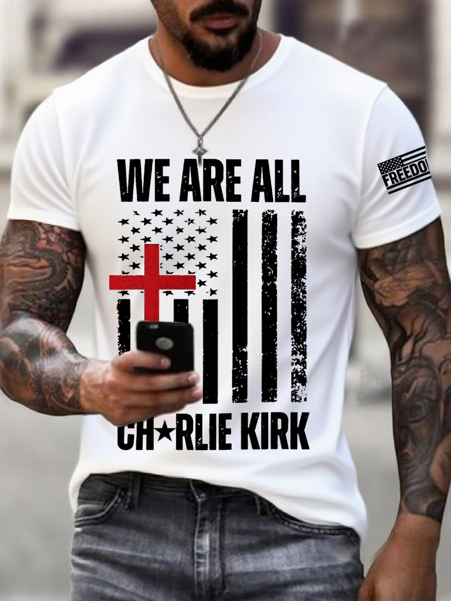 Men's We Are All Charlie Kirk Army Now! R.I.P Charlie Kirk Tee