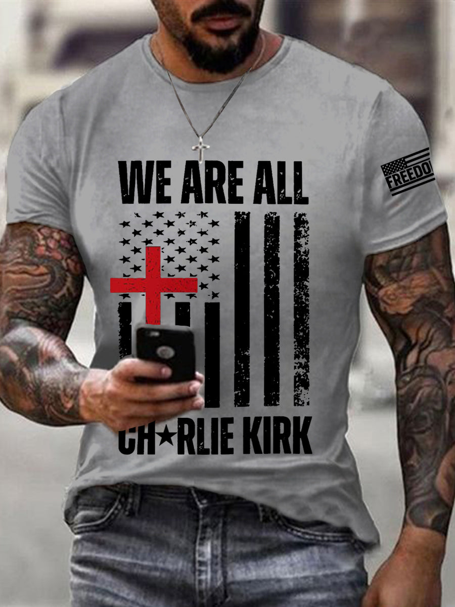 Men's We Are All Charlie Kirk Army Now! R.I.P Charlie Kirk Tee