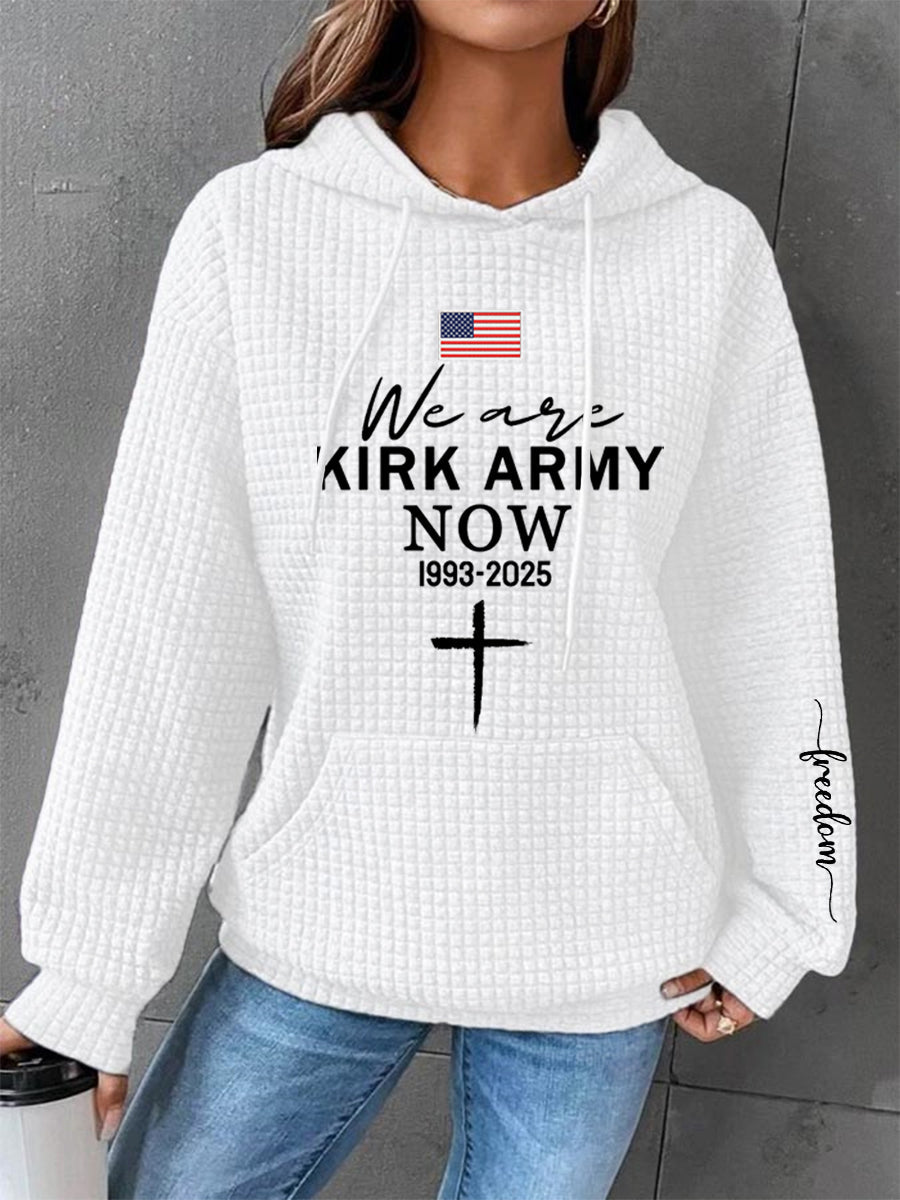 Women's We Are Kirk Army Now! R.I.P Charlie Kirk Waffle Hoodie