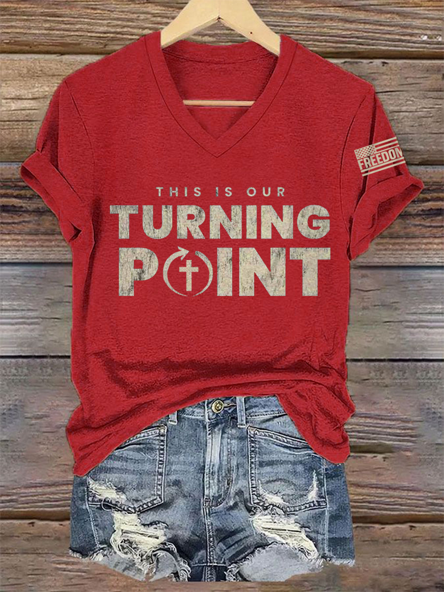 Women's This Is Our Turning Point R.I.P Charlie Kirk Tee