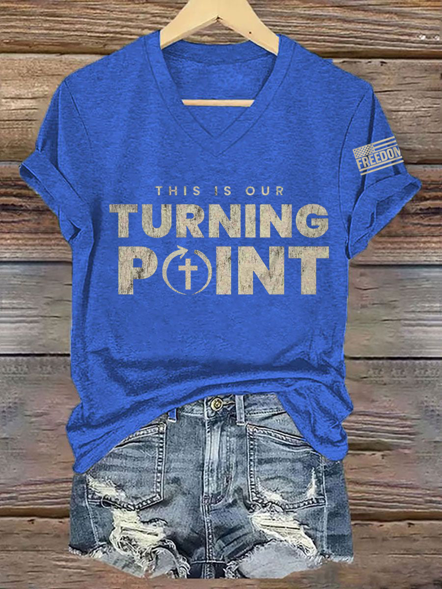 Women's This Is Our Turning Point R.I.P Charlie Kirk Tee