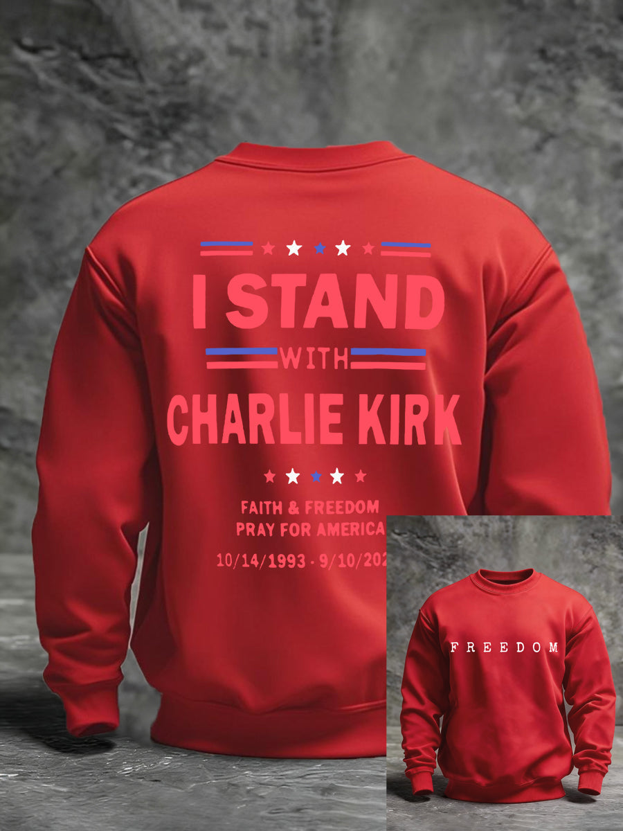 Men's I Stand With Charlie Kirk Sweatshirt