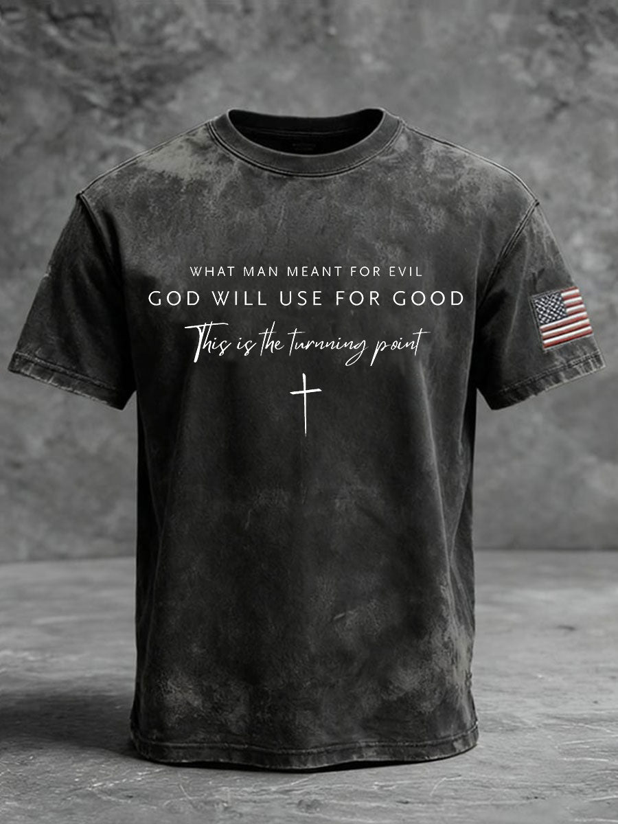 Men's What Man Meant For Evil God Will Use For Good Short Sleeves T-shirt